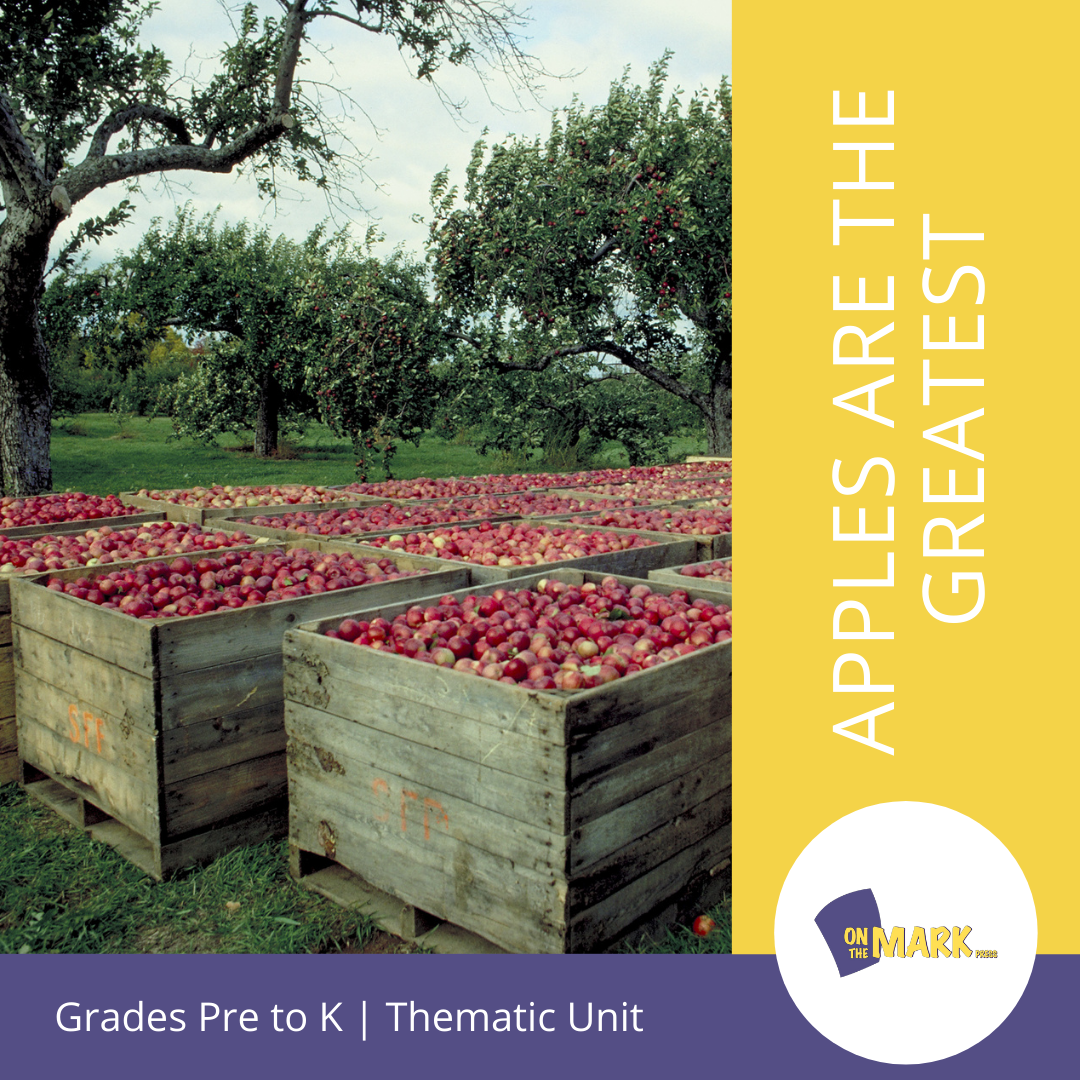 Apples are the Greatest Grades PreK-K