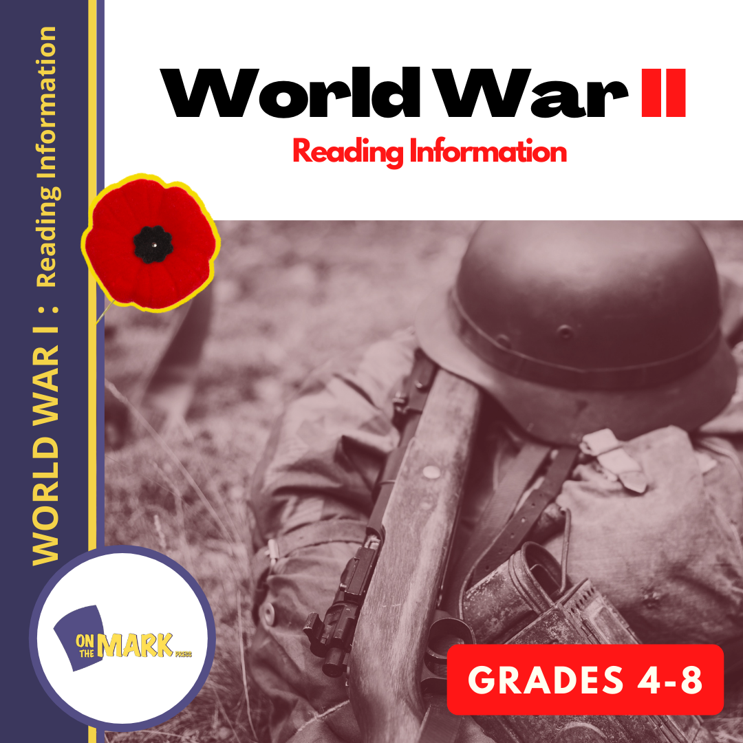 World War II: Information, Important Dates, The Allis & The Axis & Consequences Grades 4-6
