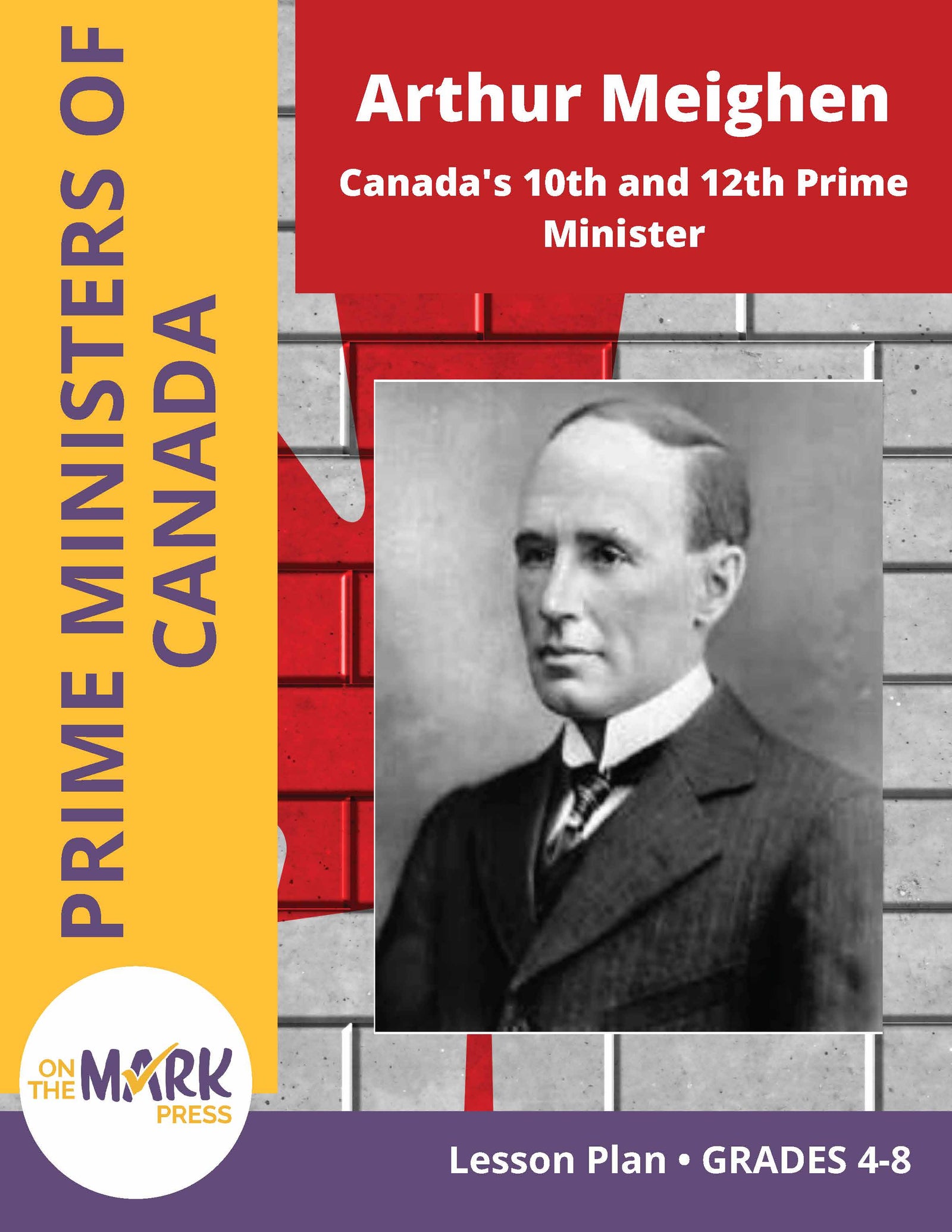 Arthur Meighen Lesson Plan Gr. 4-8