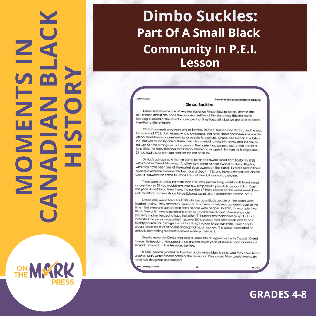 Dimbo Suckles- Canadian Black History Worksheet Gr 4-8