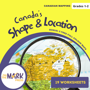 Canada's Shape & Location Mapping Worksheets Grades 1-2