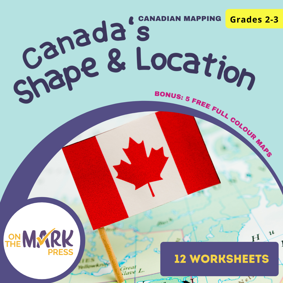 Canada's Shape & Location Mapping Worksheets Grades 2-3