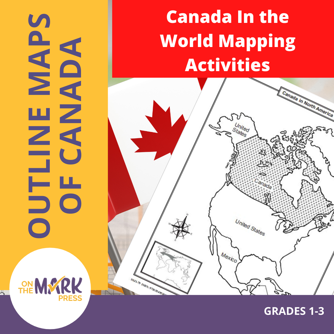Canada in the World Mapping Activities Grades 1-3