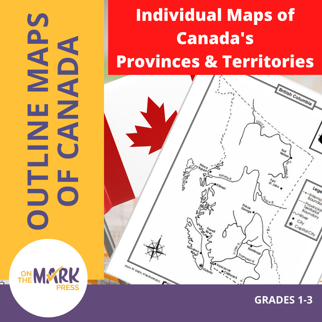 Individual Maps of Canada's Provinces & Territories Grades 1-3