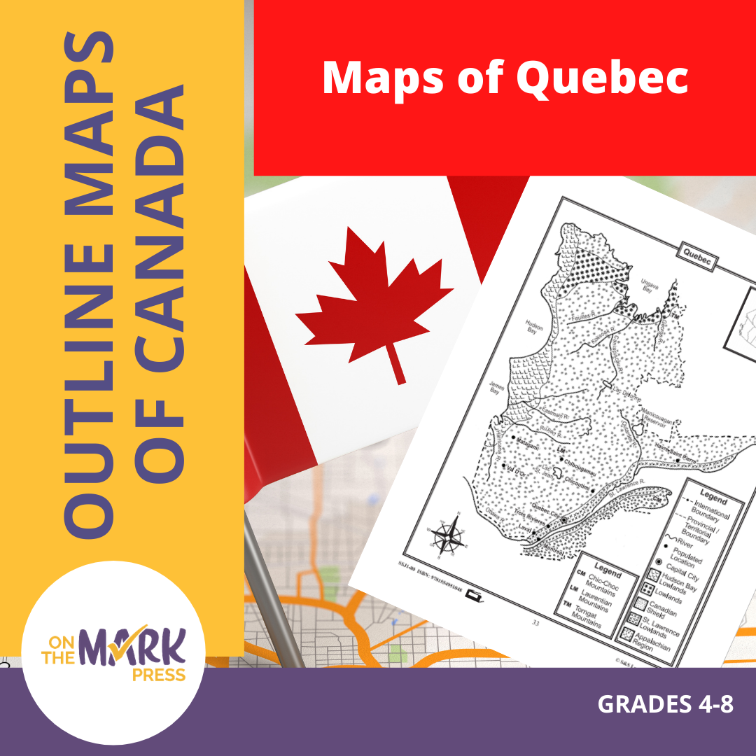 Maps of Quebec Grades 4-8
