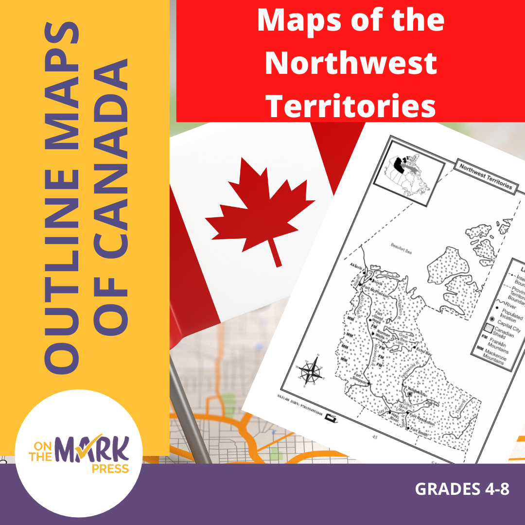 Maps of the Northwest Territories Grades 4-8