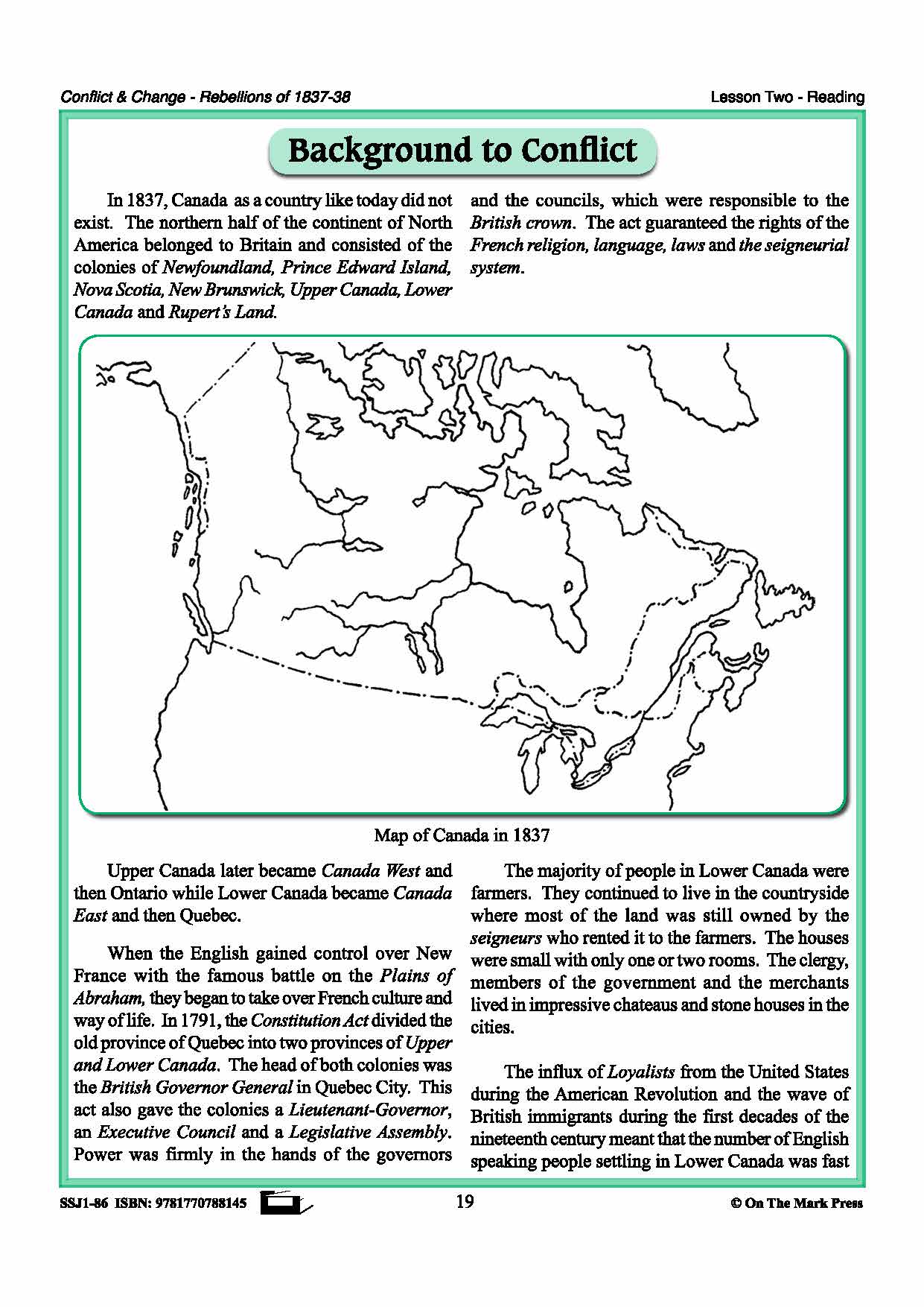 Background To Conflict  1837 To 1838 Gr. 7-8