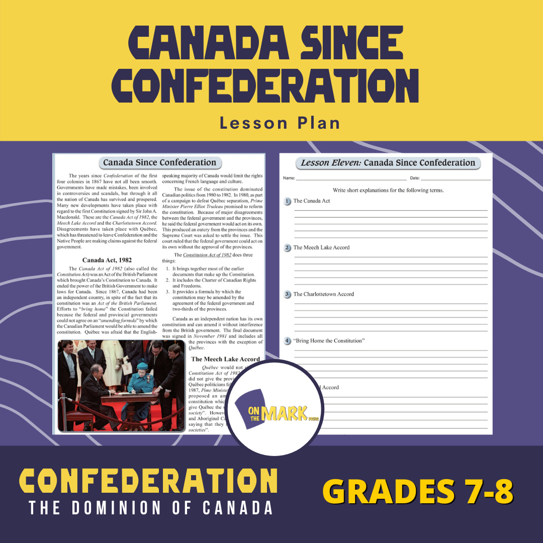 Canada Since Confederation Lesson Grades 7-8