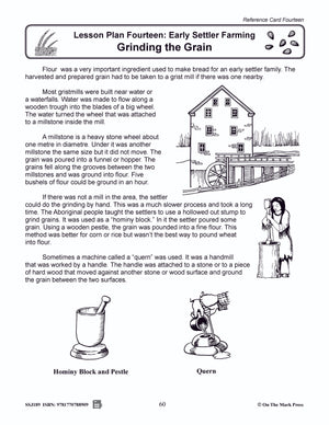 Early Settler Farming - Grinding the Grain Grades 2-4