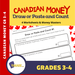Canadian Money: Draw or Paste & Count Grades 3-4 Worksheets & Money Masters