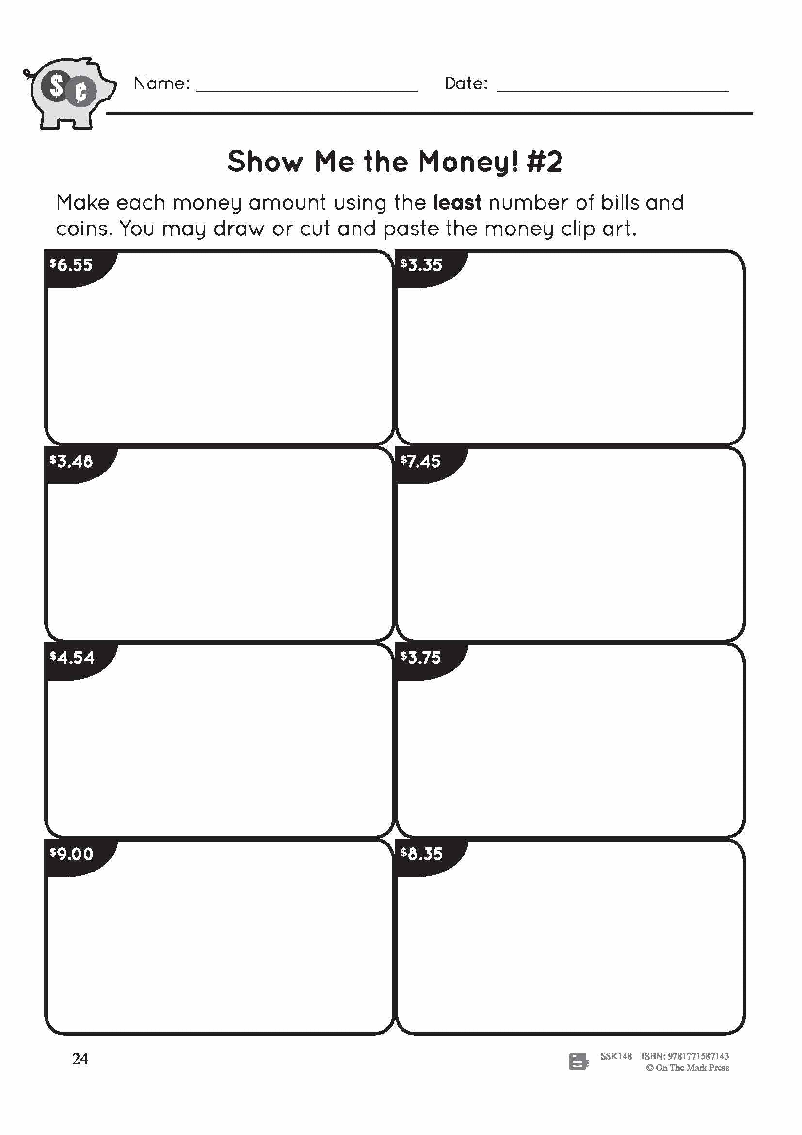 Canadian Money: Show Me the Money Grade 3: 4 Worksheets & Money Masters