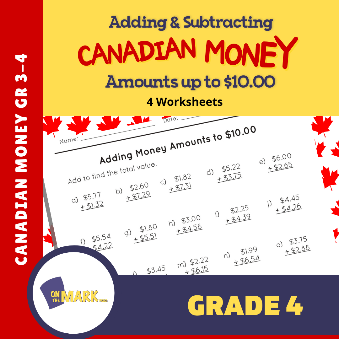 Adding & Subtracting Canadian Money Amounts up to $10 Grade 3 - 4 Worksheets