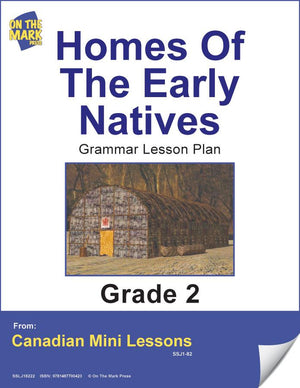 Homes of Early Natives Grammar Lesson Grade 2