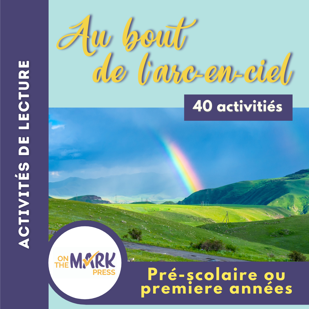 Au bout de l'arc-en-ciel année P-1e