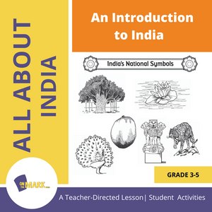 An Introduction to India - A Teacher Directed Lesson Plan Grades 3-5