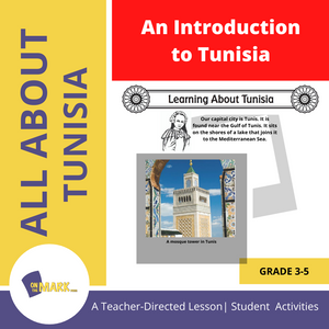 An Introduction to Tunisia- A Teacher Directed Lesson Plan Grades 3-5