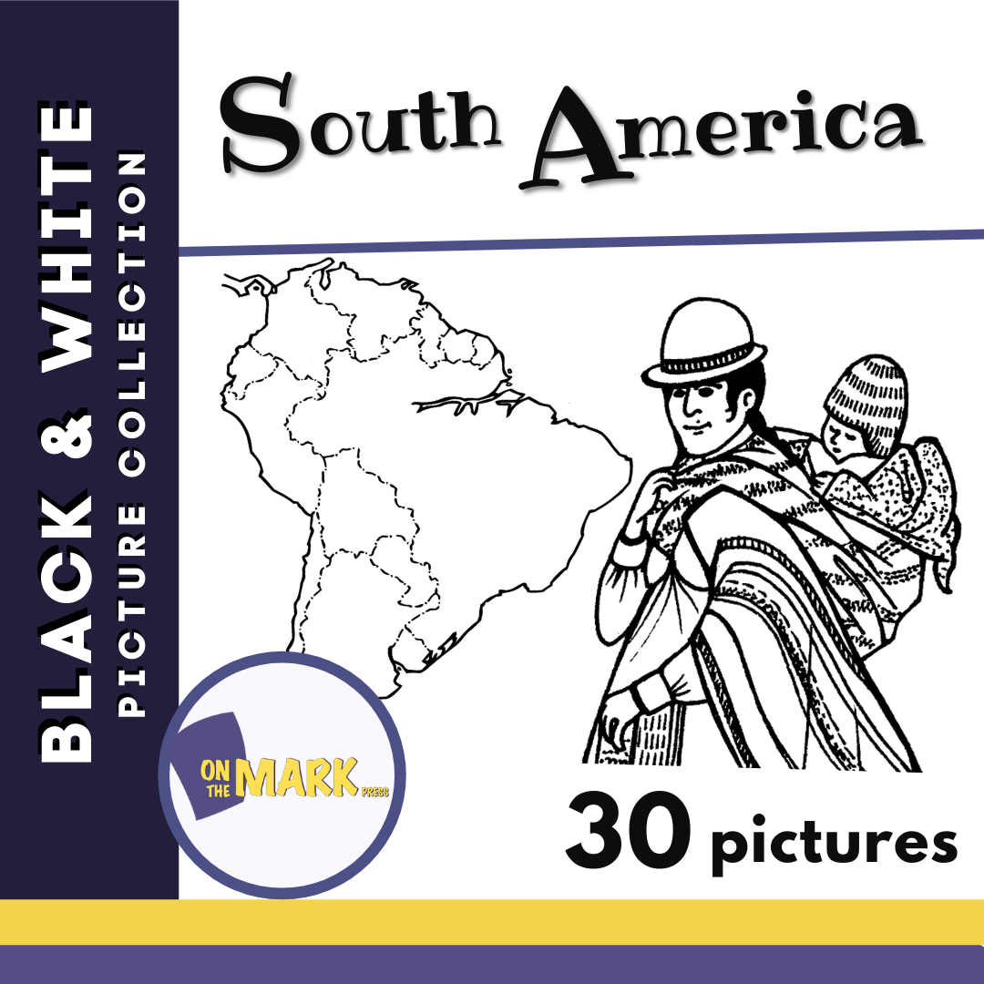 South America Black & White Picture Collection Grades 2-8