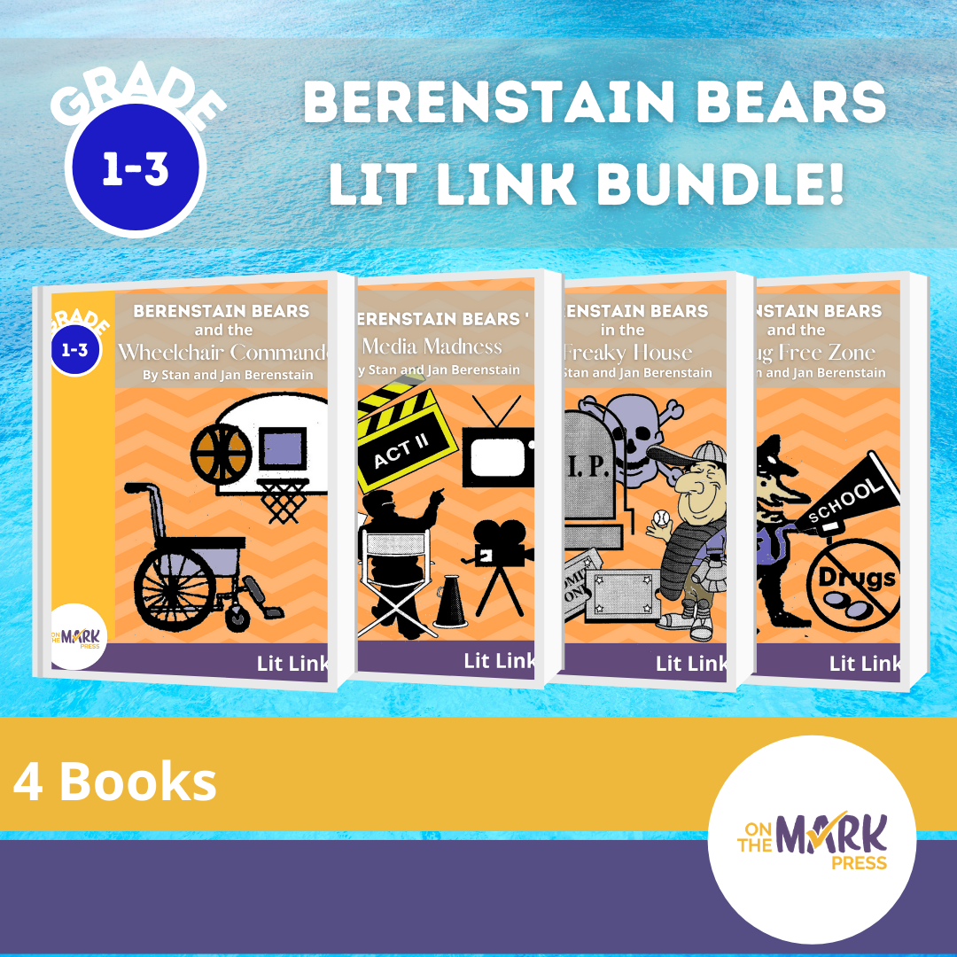 Berenstain Bears: 4 Lit Link/Novel Study Bundle! Grades 1-3