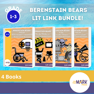 Berenstain Bears: 4 Lit Link/Novel Study Bundle! Grades 1-3