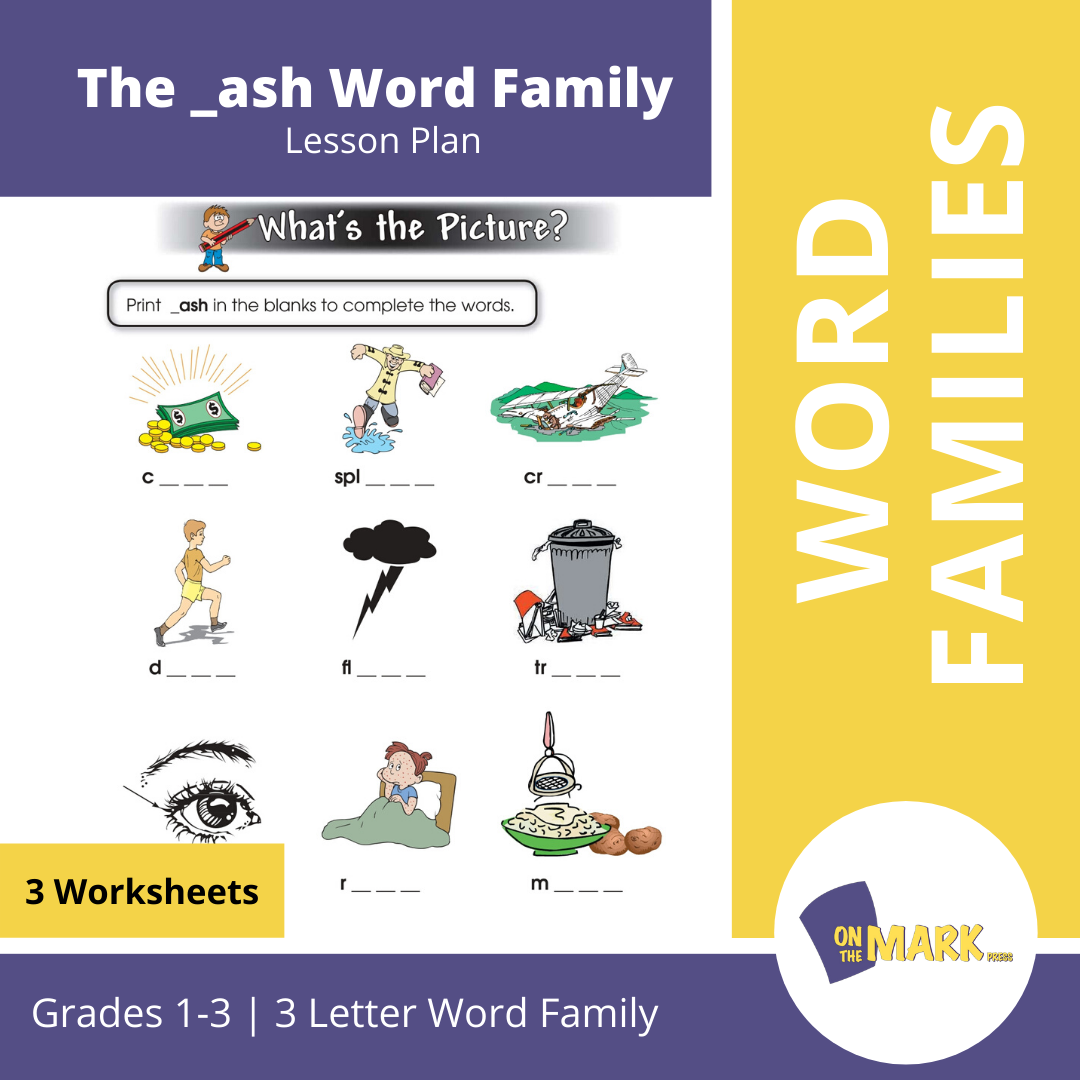 The _ash Word Family Worksheets Grades 1-3