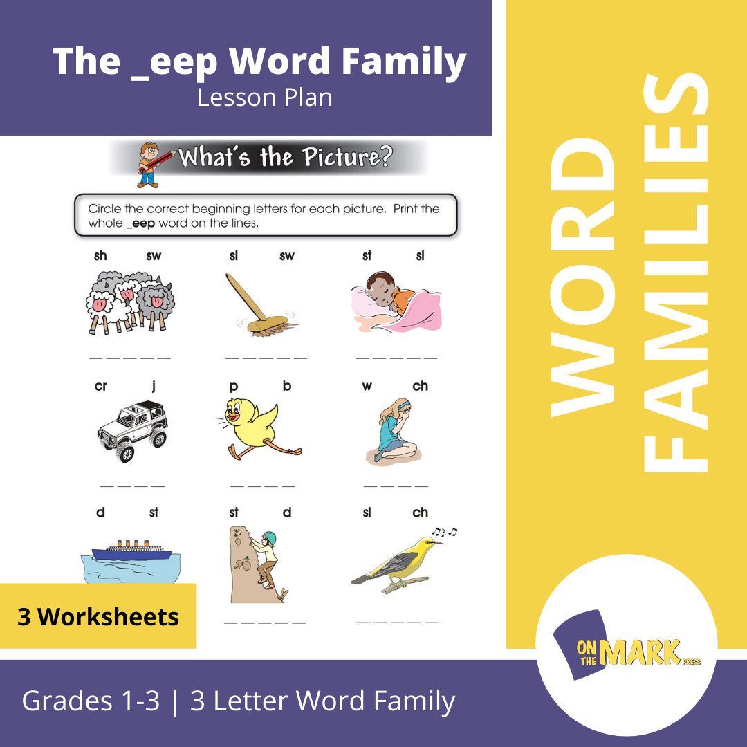 The _eep Word Family Worksheets Grades 1-3