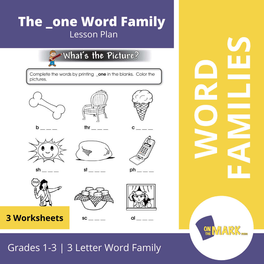 The _one Word Family Worksheets Grades 1-3