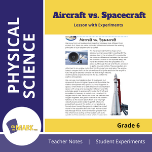 Aircraft vs. Spacecraft Grade 6 Lesson with Experiments