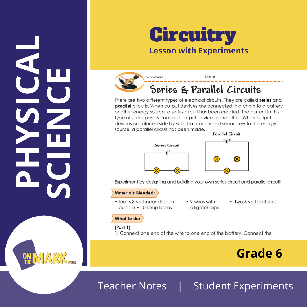 Circuitry Grade 6 Lesson with Experiments