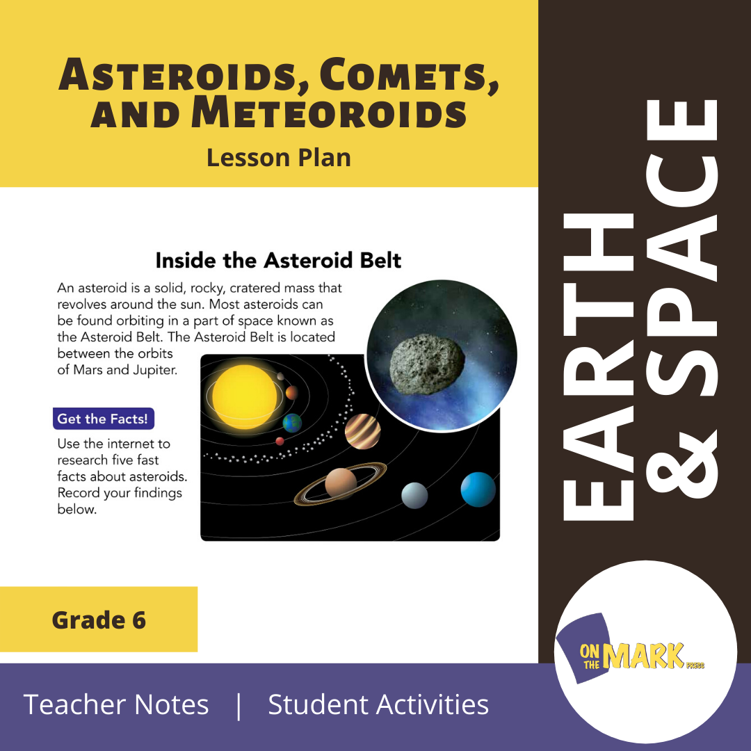 Asteroids, Comets, and Meteoroids Grade 6 Lesson Plan