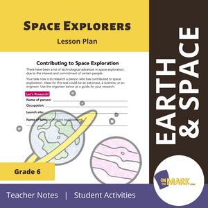 Space Explorers Grade 6 Lesson Plan