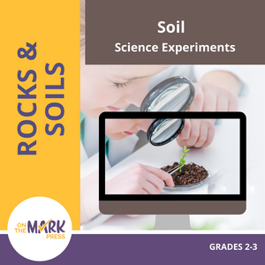 Soil Science Experiments Gr. 2-3