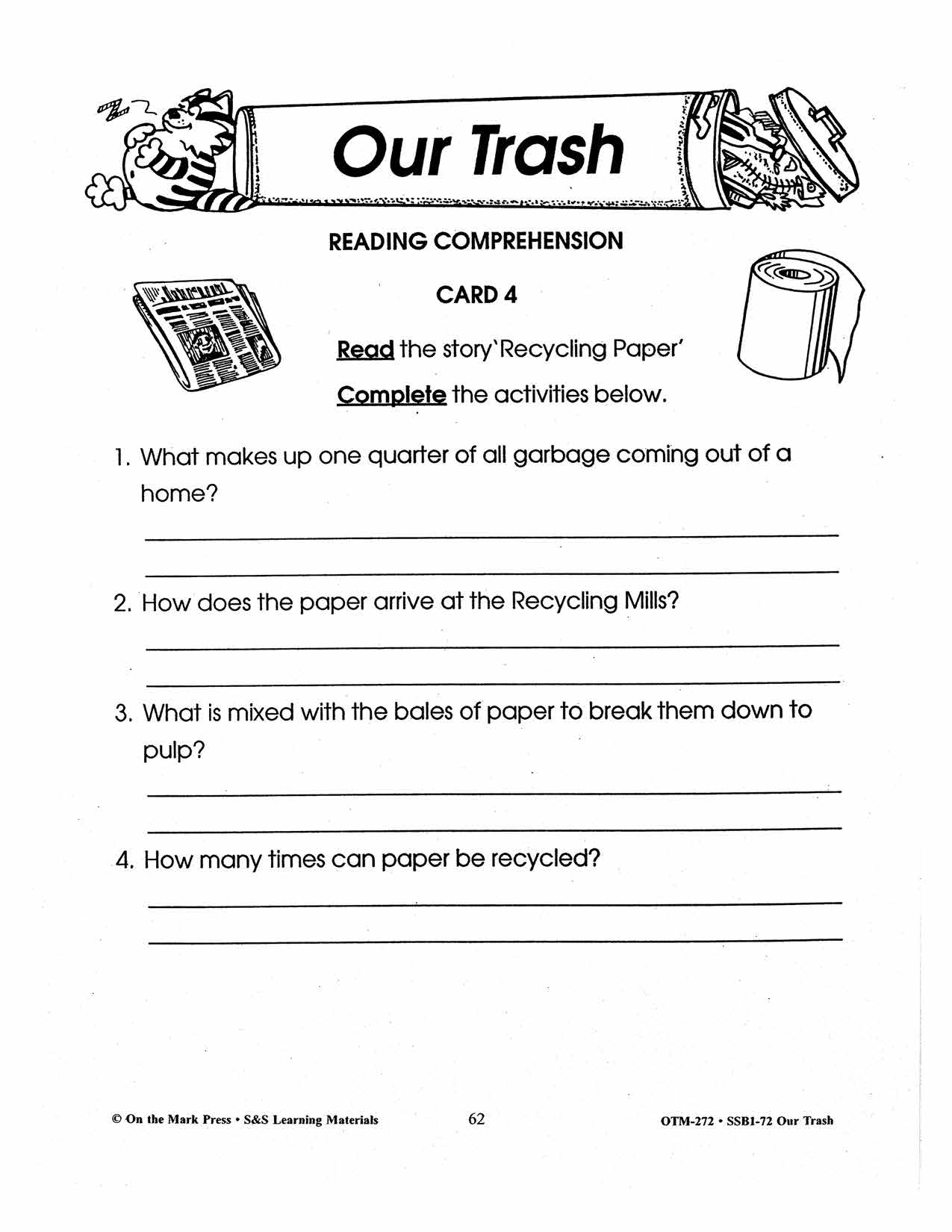 Our Trash 7 Reading Comprehension Activities with Follow-ups Gr. 2-3