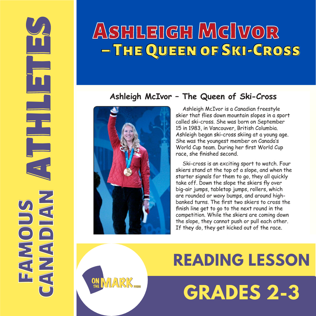 Ashleigh McIvor - The Queen of Ski-Cross Reading Lesson Grades 2-3