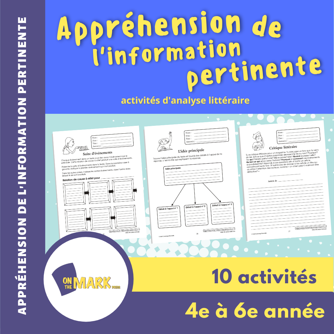 Appréhension de l'information pertinente 4e à 6e année : activités d'analyse littéraire