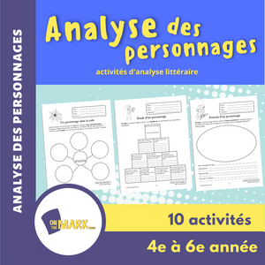 Analyse des personnages 4e à 6e année : activités d'analyse littéraire