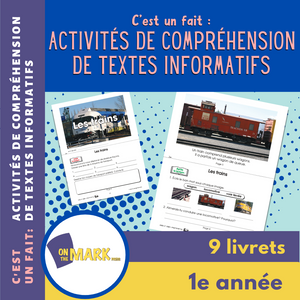 C'est un fait : Activités de compréhension de textes informatifs 1e année