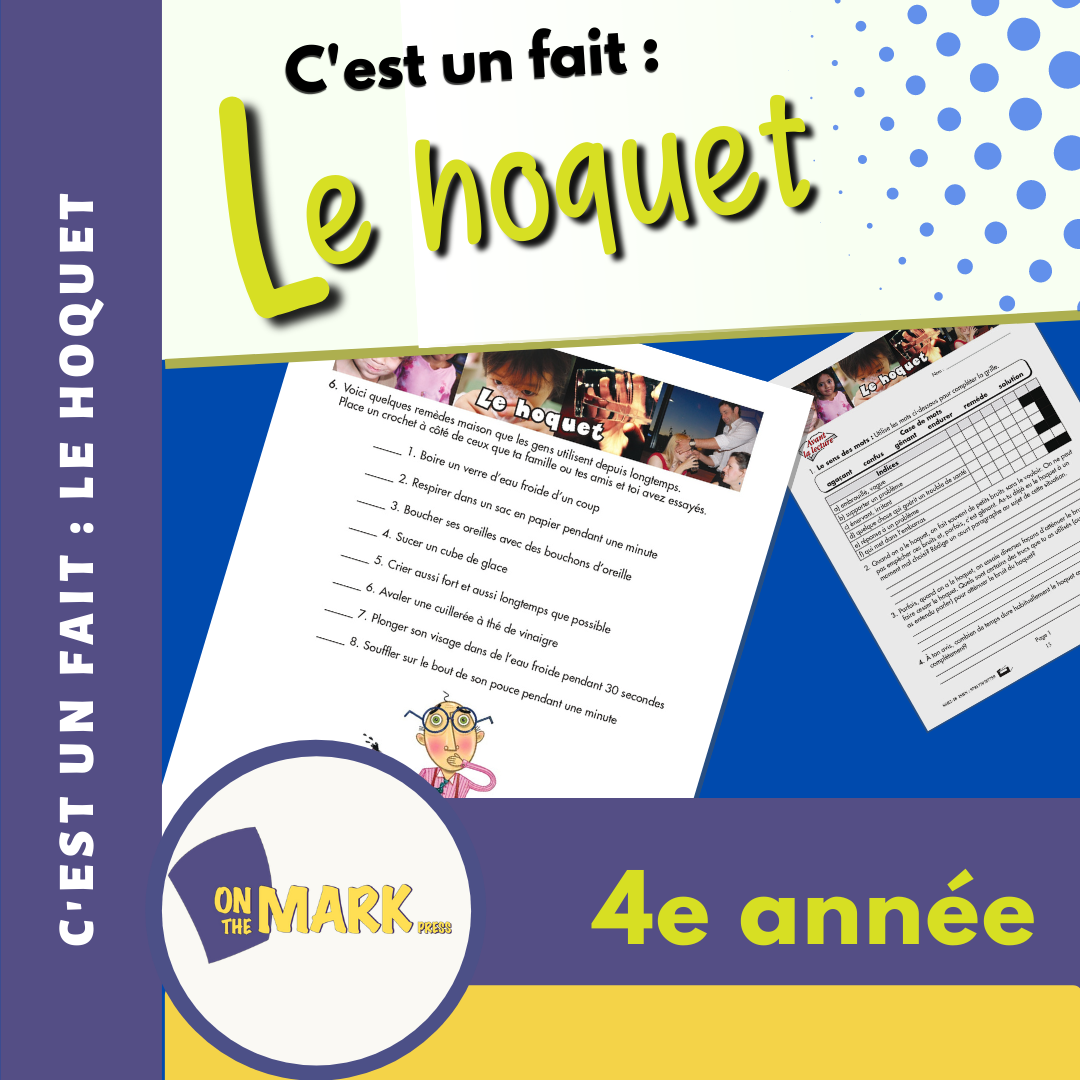 C'est un fait :  « Le hoquet » 4e année