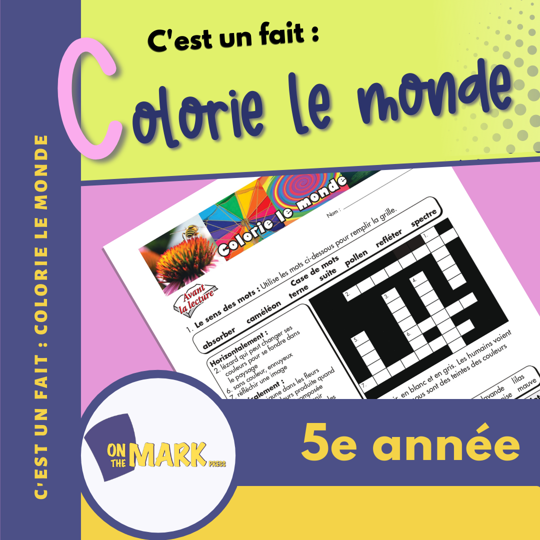 C'est un fait :  « Colorie le monde » 5e année