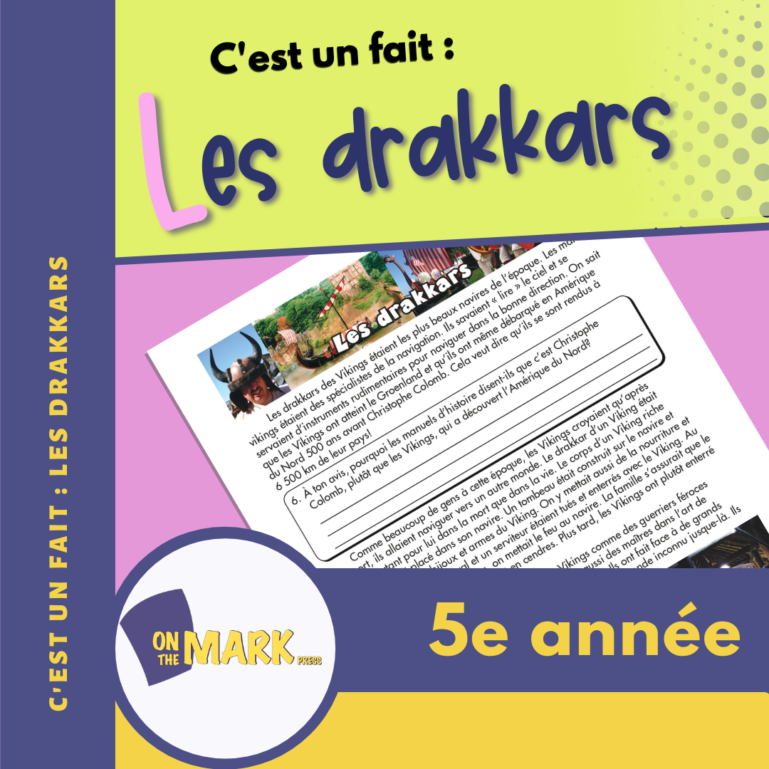 C'est un fait :  « Les drakkars » 5e année