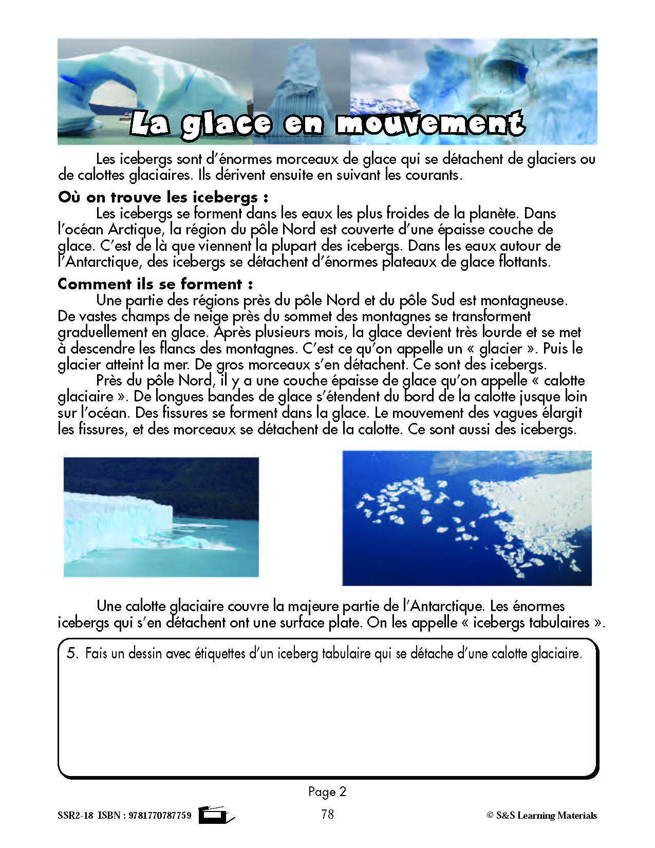 C'est un fait :  « La glace en mouvement » 6e année