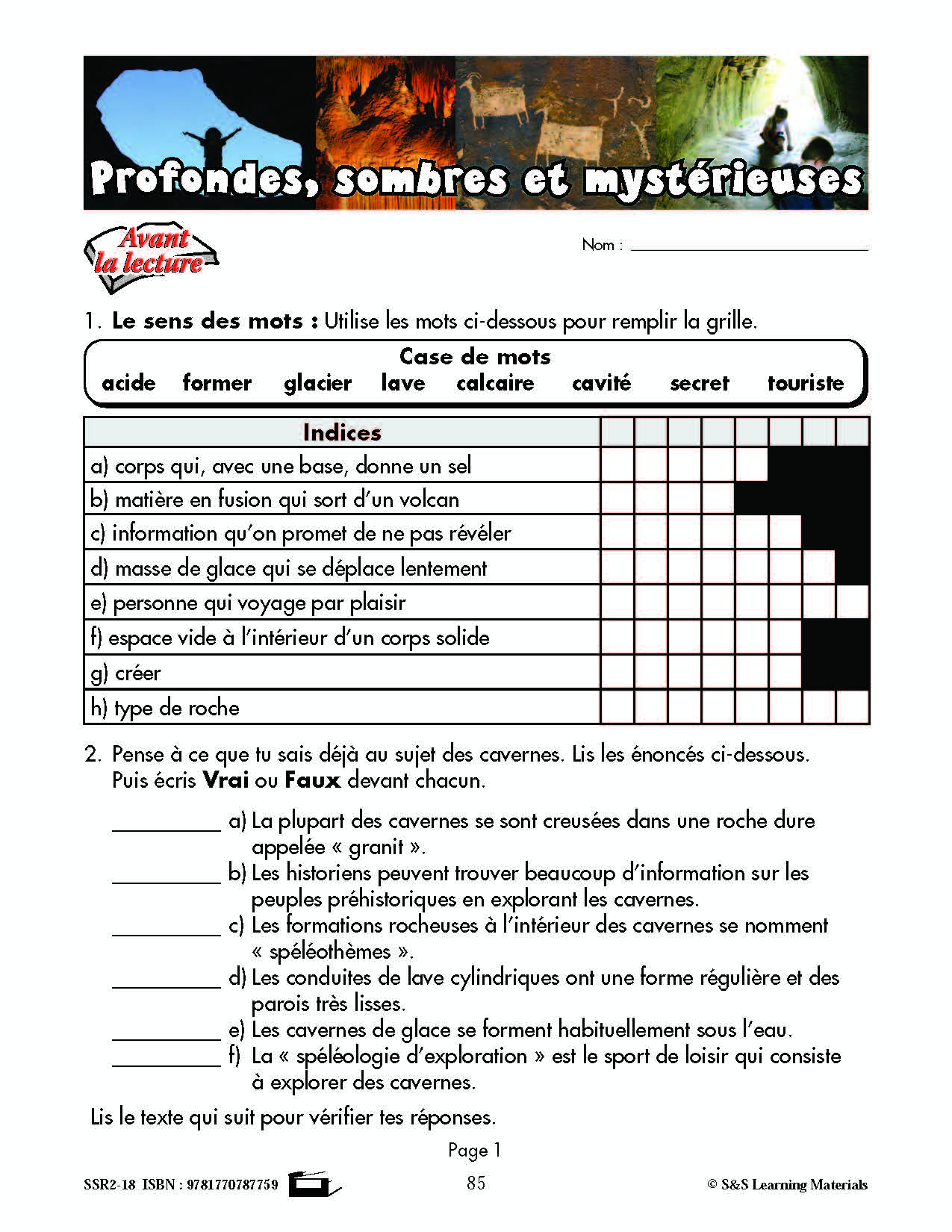 C'est un fait :  « Profondes, sombres et mystérieuses » 6e année