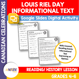 Louis Riel Day Grades 4-6 Google Slides & Printables