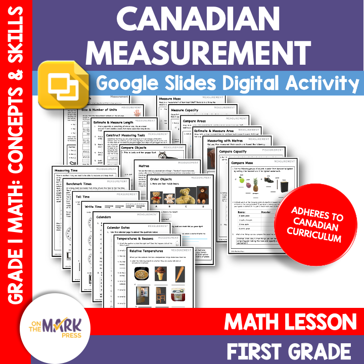 Canadian Measurement Grade 1 Google Slides & Printables