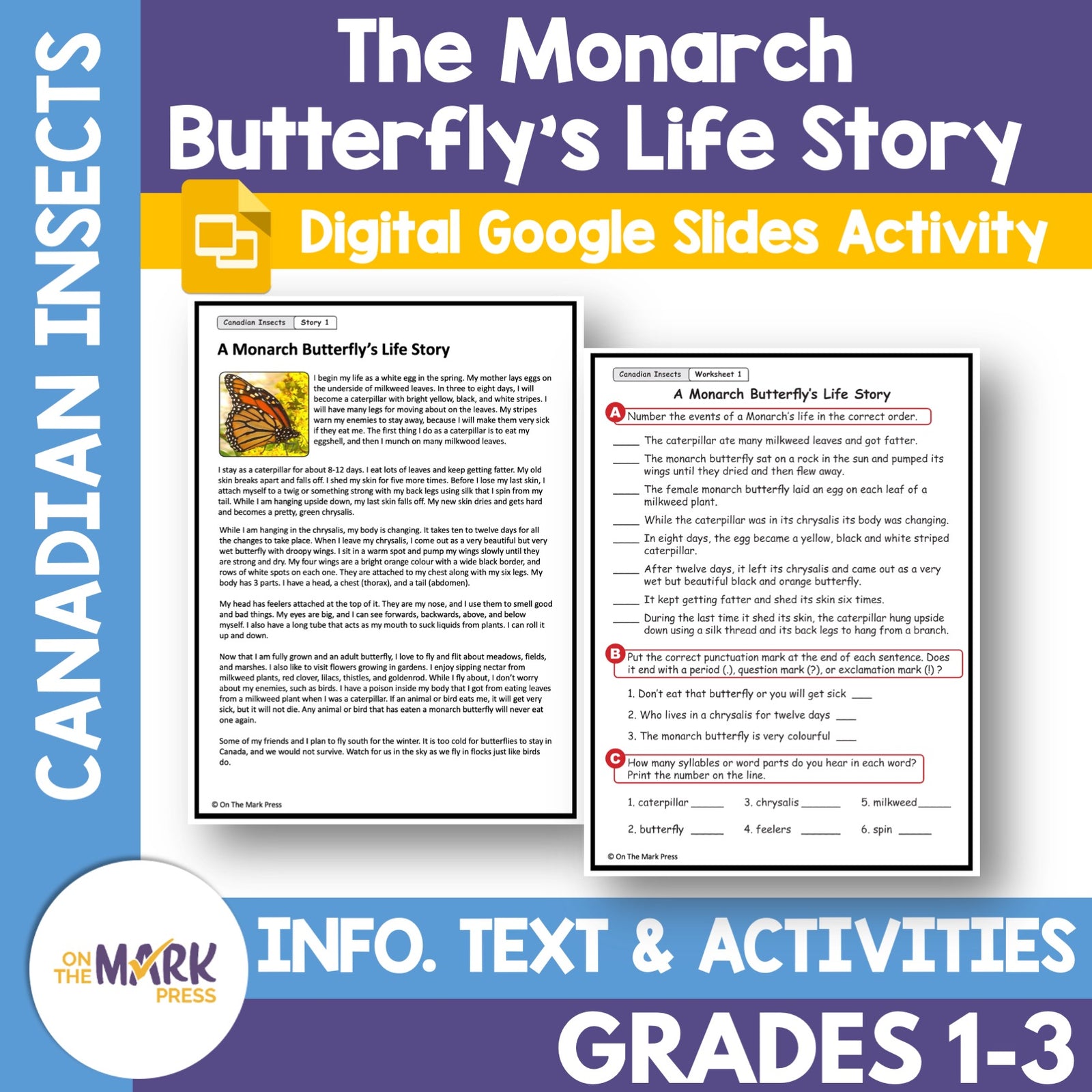 Canadian Insects: Monarch Butterfly's Life Story Reading Gr 1-3 Google Slides