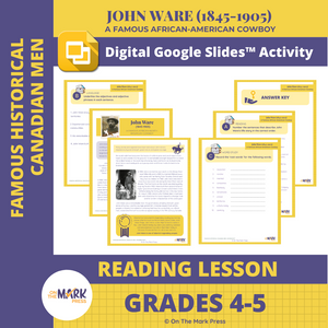John Ware (1845-1905): A Famous African-American Cowboy Google Slides Reading Lesson Grades 4-5