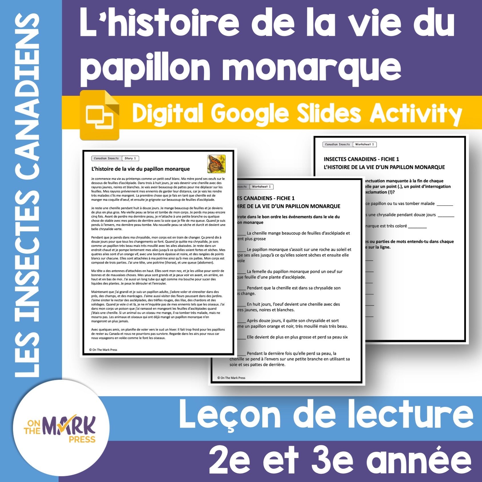 L’histoire de la vie du papillon monarque 2e-3e année Google glisse l’activité numérique