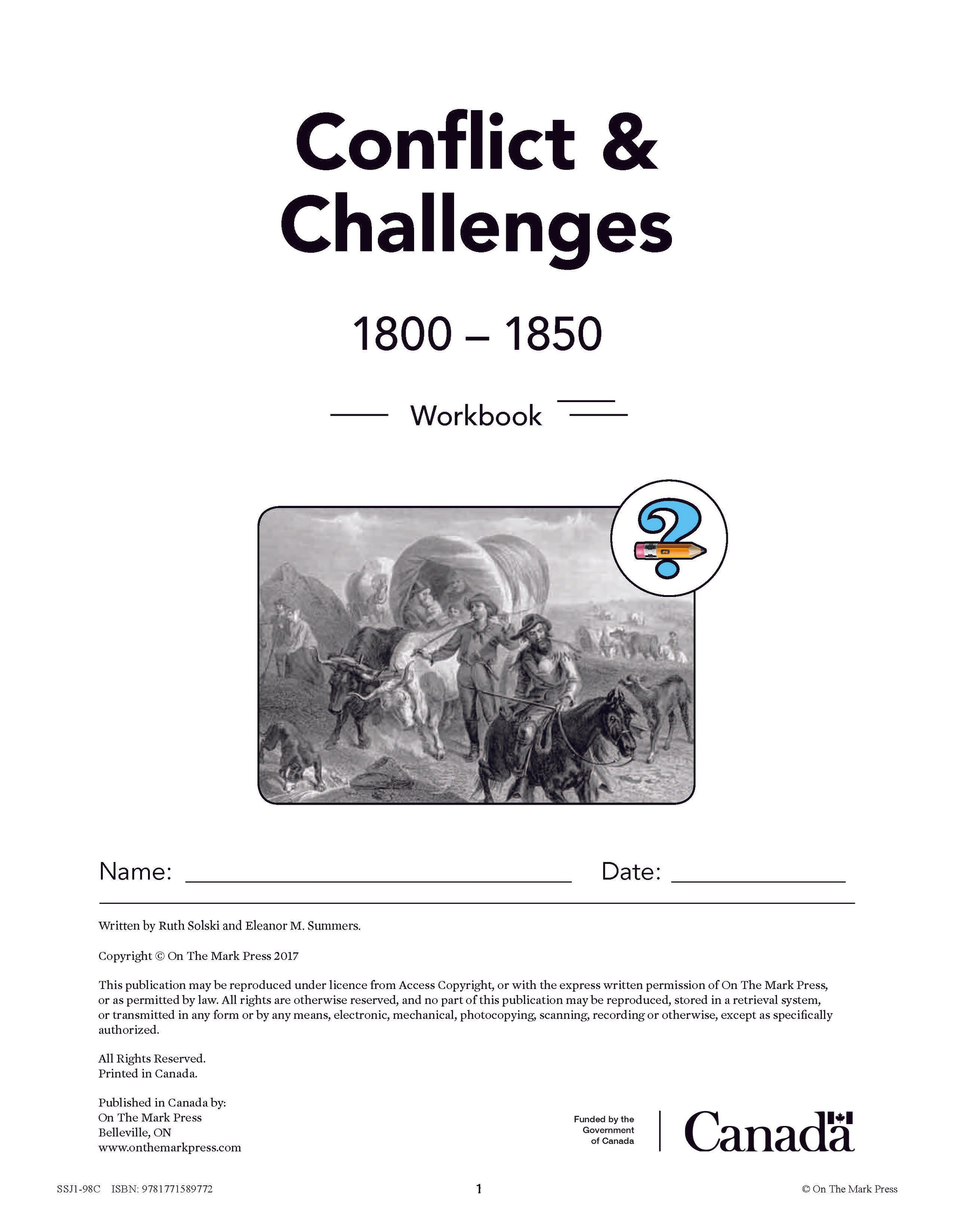 Conflicts & Challenges - Canada 1800-1850 Grade 7 - 10/pk HI/LO workbooks