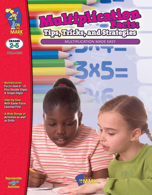 Multiplication Drill Facts: Tips, Tricks & Strategies Grades 2-5