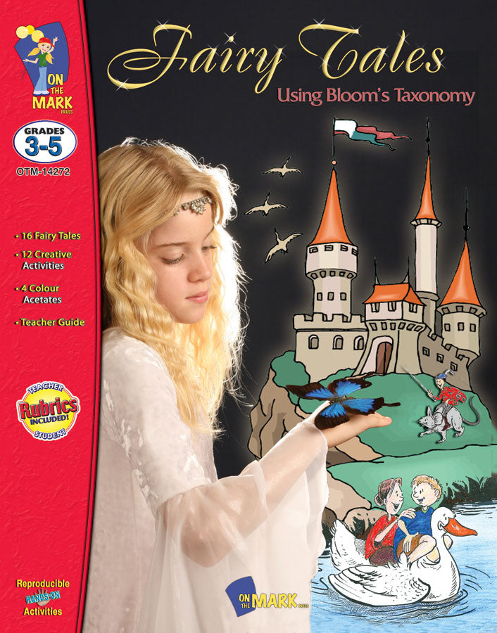 Fairy Tales using Blooms' Taxonomy: Grades 3-5