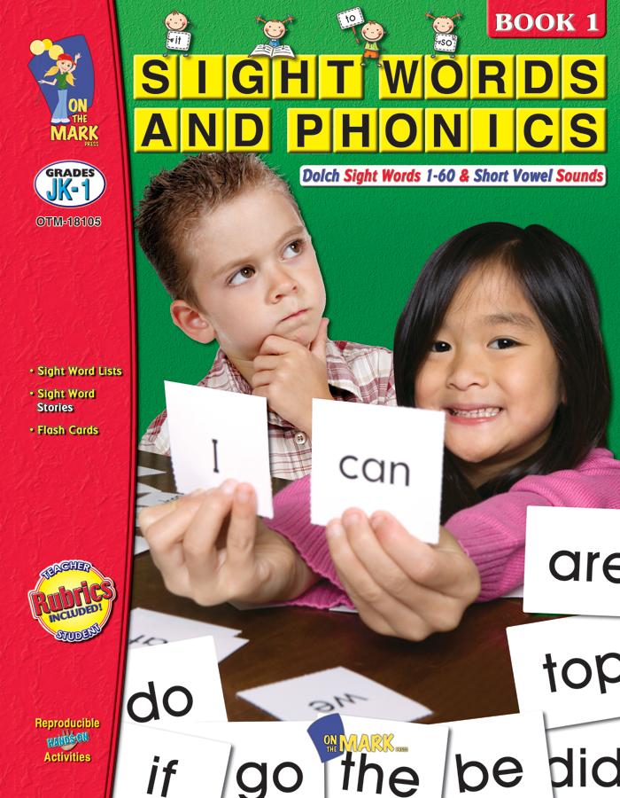 Sight Words & Phonics Book 1 Grades Junior Kindergarten to Grade 1